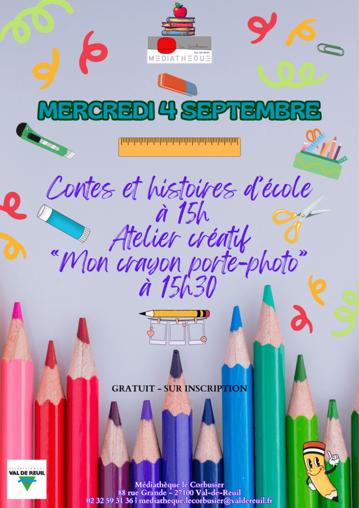Mercredi 4 Septembre, la médiathèque Le Corbusier vous propose des contes et histoires d'école à 15h, suivi à 15h30, par un atelier créatif "Mon crayon porte-photo".
