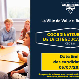 La Ville de Val-de-Reuil recrute un coordinateur de la cité éducative (F/H).