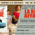 Vendredi 13 décembre 2024 à 20h, Le Cinéma Les Arcades de Val-de-Reuil et le comité de jumelage rolivalois organisent une soirée franco-allemande autour du film "La belle affaire", réalisé par Natja Brunckhorst.