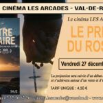 Vendredi 27 décembre 2024 à 20h, Le Cinéma Les Arcades de Val-de-Reuil et le diocèse d'Evreux organisent une soirée autour du documentaire "Le prêtre du rosaires", réalisé par Jonathan Cipiti.