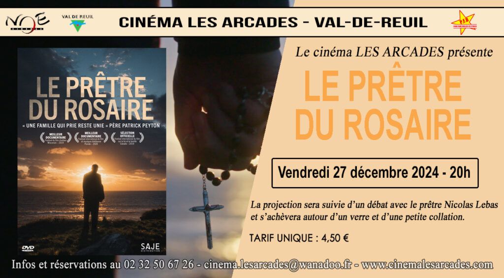 Vendredi 27 décembre 2024 à 20h, Le Cinéma Les Arcades de Val-de-Reuil et le diocèse d'Evreux organisent une soirée autour du documentaire "Le prêtre du rosaires", réalisé par Jonathan Cipiti.