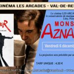 Vendredi 06 décembre 2024 à 20h, Le Cinéma Les Arcades de Val-de-Reuil et le conservatoire de musique et de danse de Val-de-Reuil organisent une soirée autour du film "Monsieur Aznavour", réalisé par Mehdi Idir et Grand Corps Malade.