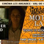 Vendredi 1er novembre 2024 à 20h30 , Le Cinéma Les Arcades de Val-de-Reuil présente pour Halloween le film "Mother Land", réalisé par Alexandre Aja.