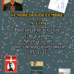 Vendredi 06 Décembre, à 17h, à la médiathèque Le Corbusier, venez rencontrer et échanger avec l'auteur Serge Vaguet.