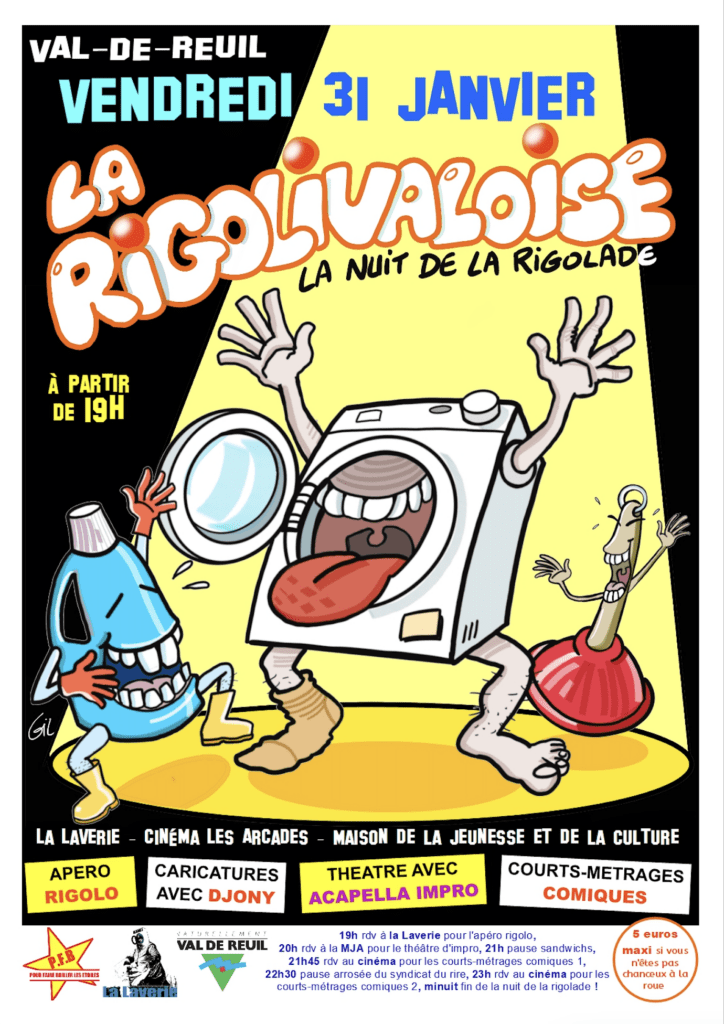 Le cinéma Les Arcades et l'association La Laverie vous propose, vendredi 31 janvier de 19h à minuit, la première édition de la nuit de la rigolade à Val-de-Reuil avec la Rigolivaloise.